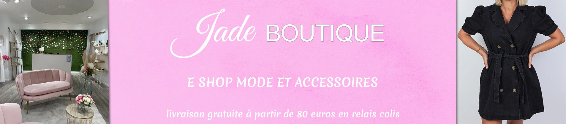 E-shop mode et accessoires, livraison gratuite à partir de 80 euros